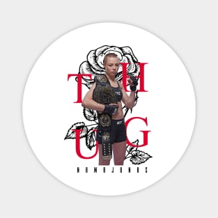 Thug Rose Namajunas Magnet